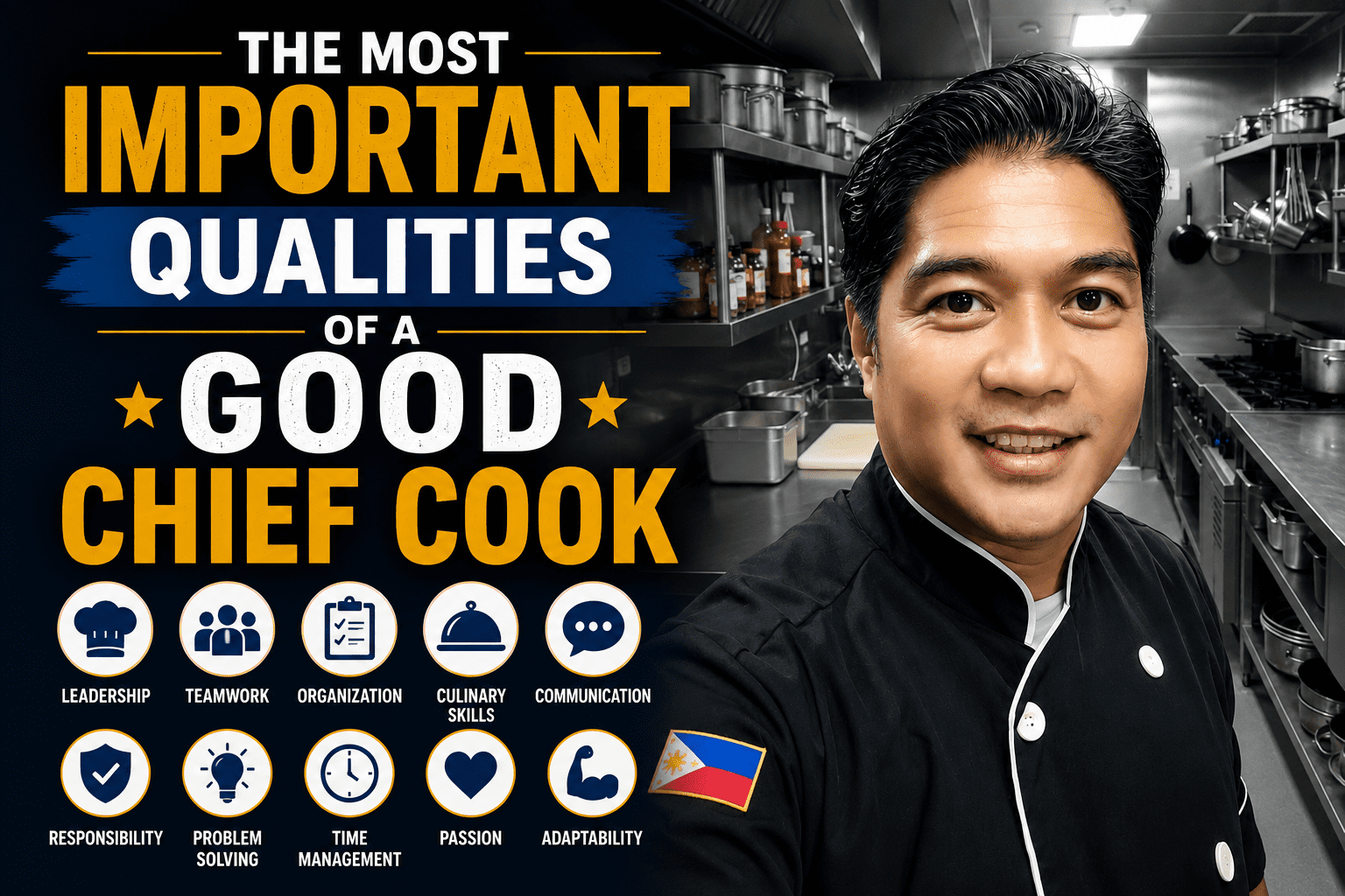 The Most Important Qualities of a Good Chief Cook